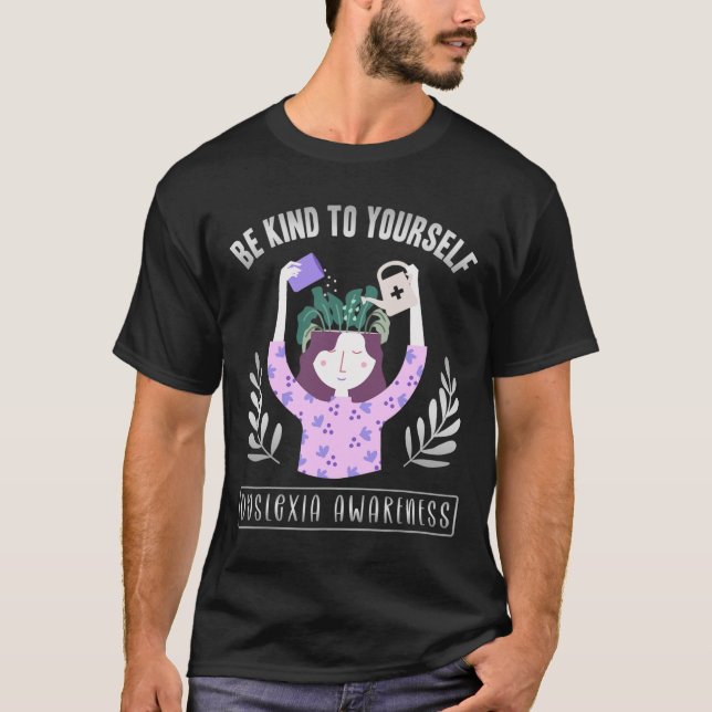 Awareness Be Kind To Yourself  T-Shirt (Front)