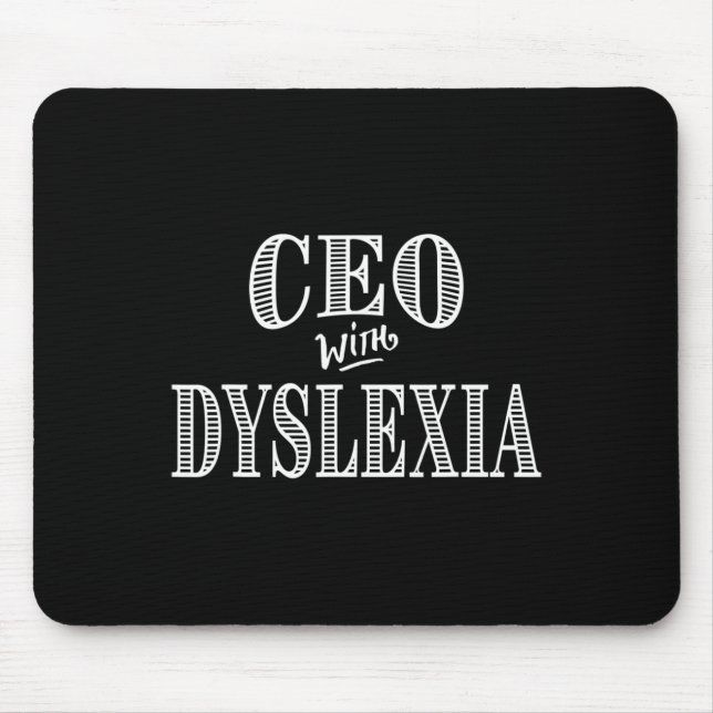 Awareness Ceo Dyslexia Gifted Ability Love  Mouse Pad (Front)