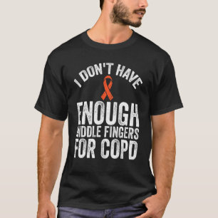 Awareness  Don't Have Enough Middle Fingers For Co T-Shirt