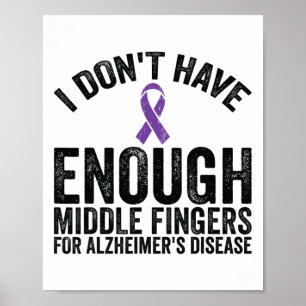 Awareness - Don't Have Middle Fingers For Heimerhe Poster