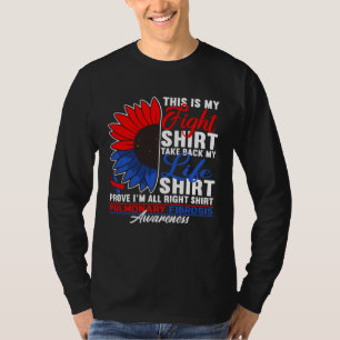 Awareness Figh I Lung Disease Pulmonary Fibrosis T-Shirt
