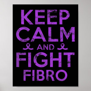 Awareness Fight Fibro Fighter Warrior Grunge Poster