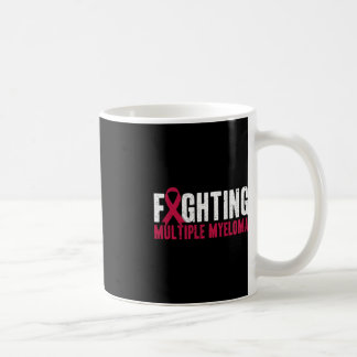 Awareness Fighting Multiple Myeloma Support Coffee Mug