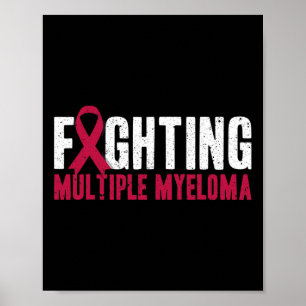 Awareness Fighting Multiple Myeloma Support Poster
