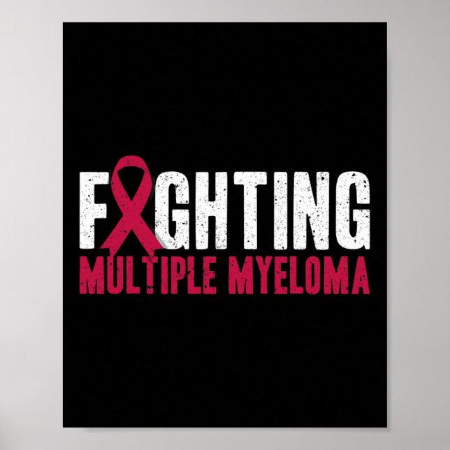 Awareness Fighting Multiple Myeloma Support  Poster (Front)