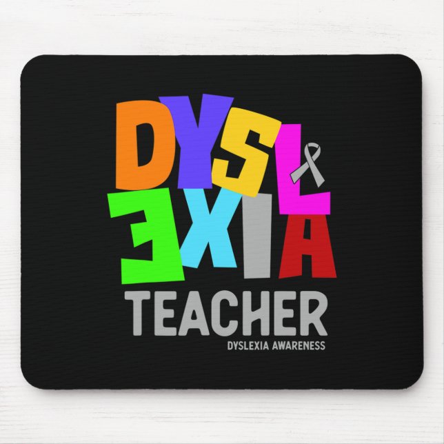 Awareness For Dyslexia Teacher  Mouse Pad (Front)