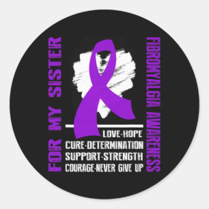 Awareness- For My Sister  Classic Round Sticker