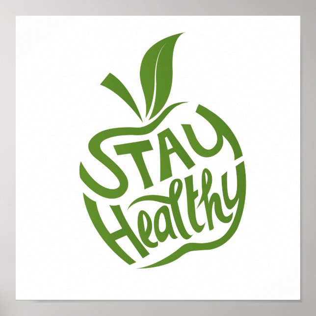 Awareness for staying healthy at all times poster (Front)