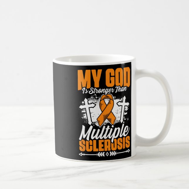 Awareness God Stronger Than Multiple Sclerosis Sur Coffee Mug (Right)