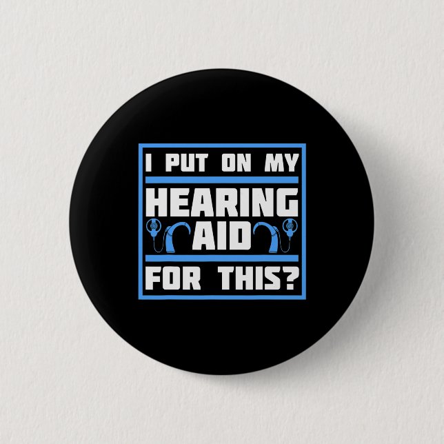Awareness Hearing Aid Implant Asl 1  6 Cm Round Badge (Front)