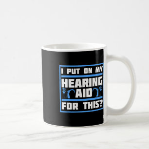 Awareness Hearing Aid Implant Asl 1 Coffee Mug