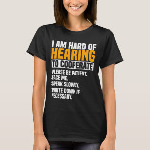 Awareness Hearing Aid Implant Asl Cooperate Please T-Shirt