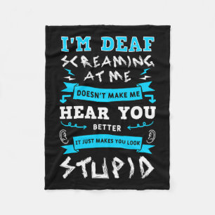 Awareness Hearing Aid Implant Asl Screaming At Me  Fleece Blanket