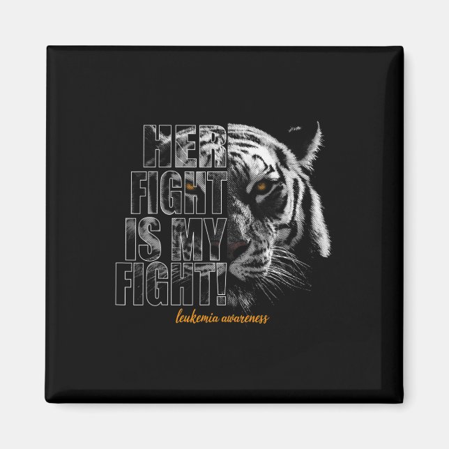 Awareness Her Fight Is My Fight  Magnet (Front)