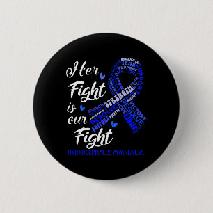 Awareness Her Fight Is Our Fight  6 Cm Round Badge
