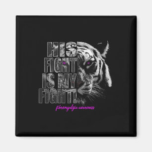 Awareness His Fight Is My Fight 1 Magnet