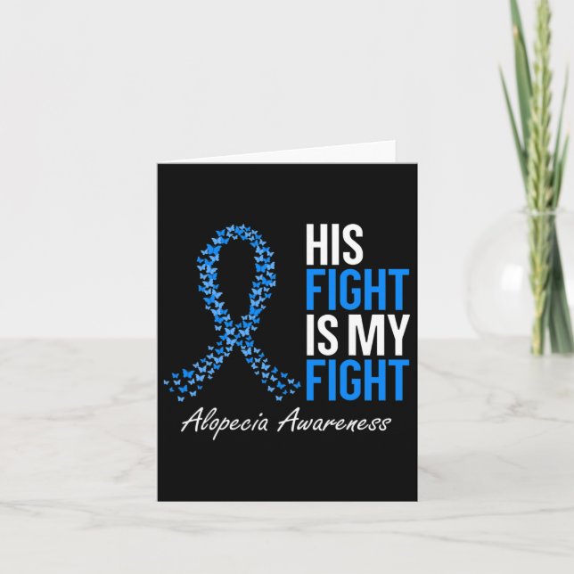 Awareness His Fight Is My Fight I Wear Blue Ribbon Card (Front)