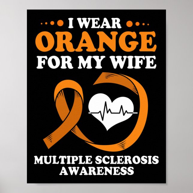 Awareness Husband I Wear Orange For My Wife  Poster (Front)
