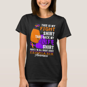 Awareness I Figh I Skin Condition I Psoriasis 2 T-Shirt