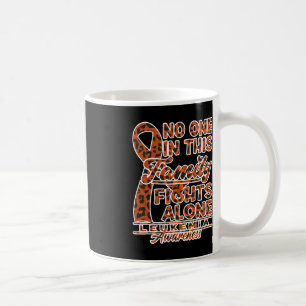 Awareness I No One In This Family Fights Alone I L Coffee Mug