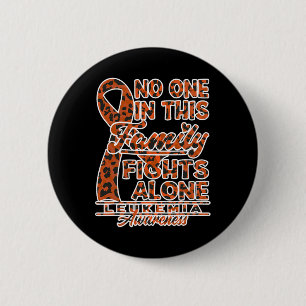 Awareness I Nobody In This Family Fights Alone I L 6 Cm Round Badge