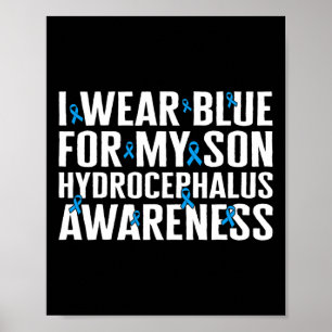 Awareness I Wear Blue For My Son Ribbon Neuros  Poster