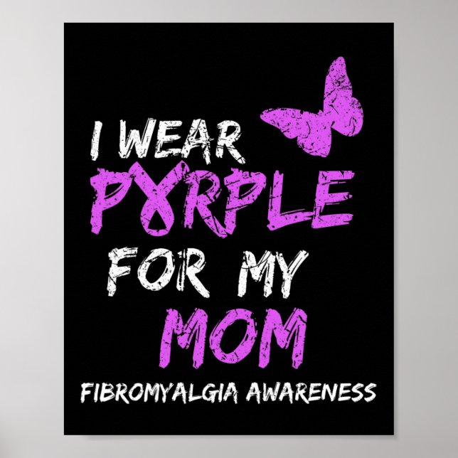 Awareness I Wear Purple For My Mum 4  Poster (Front)