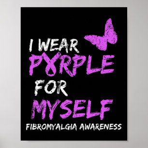 Awareness I Wear Purple For Myself 1  Poster