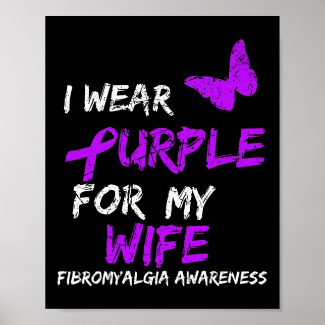 Awareness I Wear Purple For Wife 1  Poster (Front)