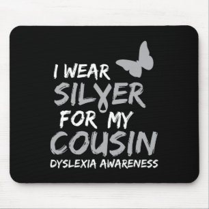 Awareness I Wear Silver For My Cousin Ribbon Gifts Mouse Pad
