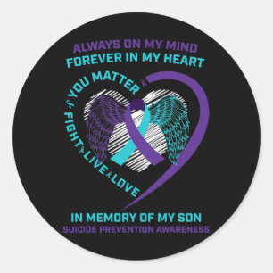 Awareness In Memory Of My Son You Problem Semicolo Classic Round Sticker