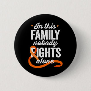 Awareness In This Family Nobody Fights Alone 6 Cm Round Badge