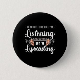 Awareness Lip Reading Hearing Aid Implant Asl 6 Cm Round Badge