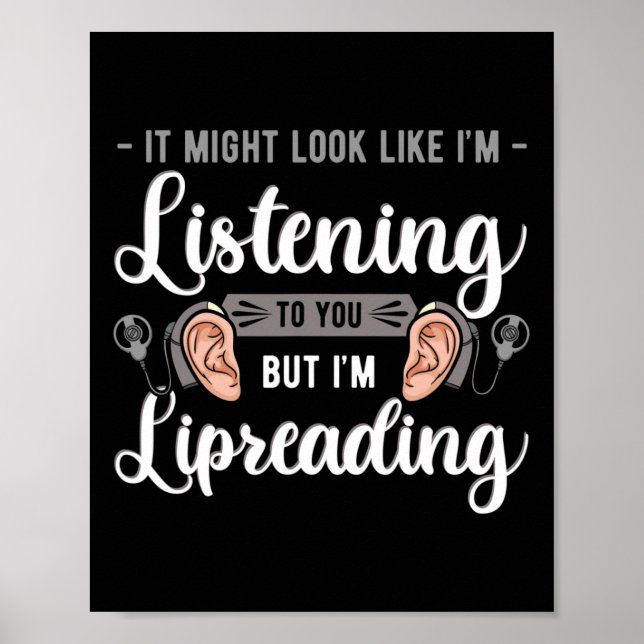 Awareness Lip Reading Hearing Aid Implant Asl  Poster (Front)