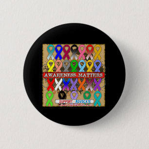 Awareness Matters - Cancer Ribbons 6 Cm Round Badge