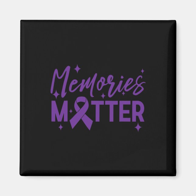 Awareness Memories Problem Tee End Heimer  Magnet (Front)