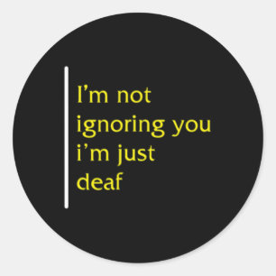 Awareness Month Asl Language Support Not Ignoring Classic Round Sticker