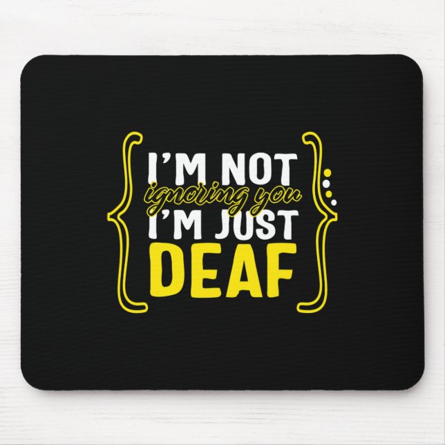 Awareness Month Asl Language Support Not Ignoring  Mouse Pad (Front)