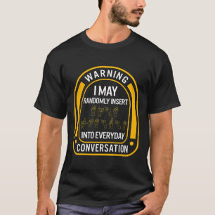 Awareness Month Asl Randomly Insert Love Deaf Comm T-Shirt