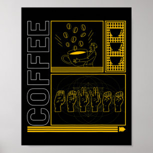 Awareness Month Coffee Asl Lover Trendy Love Deaf Poster