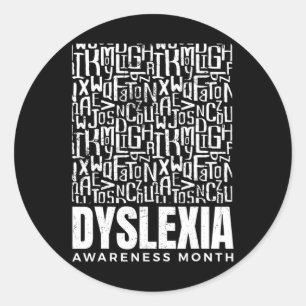 Awareness Month Dyslexia Warrior Dyslexic  Classic Round Sticker