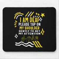 Awareness Month I'm Deaf Tap My Shoulder Asl Langu