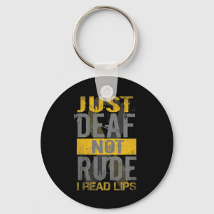 Awareness Month Just Deaf Not Rude Asl Sign Langua Key Ring