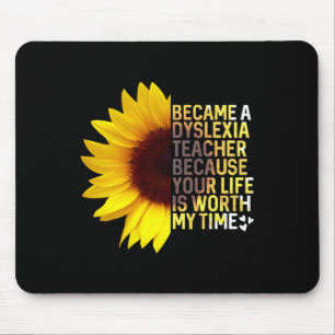 Awareness Month Sunflower Job Dyslexia Teacher Mouse Pad