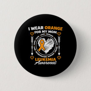 Awareness Month Support I Wear Orange For My Mum 6 Cm Round Badge