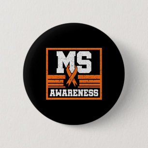 Awareness Multiple Sclerosis Orange Autoimmune Dis 6 Cm Round Badge