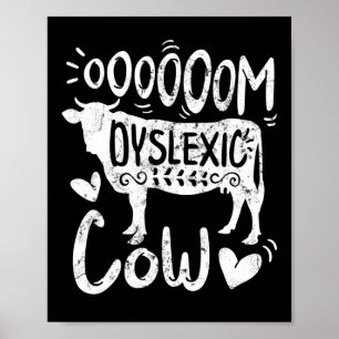 Awareness Oooom Dyslexic Cow Reading Learning Farm Poster
