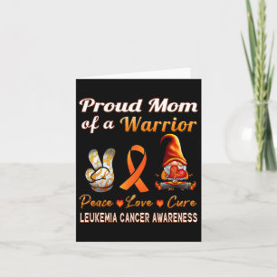 Awareness Orange Cancer Ribbon Proud Mum Of Warrio Card