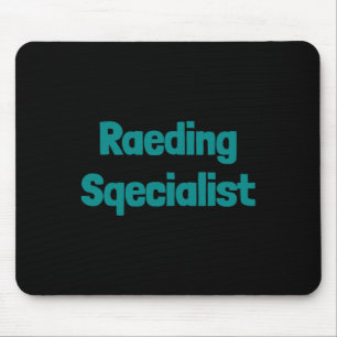 Awareness - Raeding Speqialist Funny Dyslexia Mouse Pad
