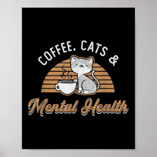 Awareness Raise Anxiety Anxie Coffee Cats & Me Poster